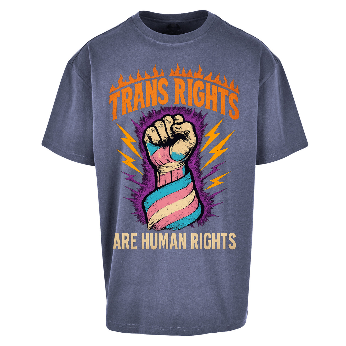 Trans Rights Are Human Rights Oversized T Shirts