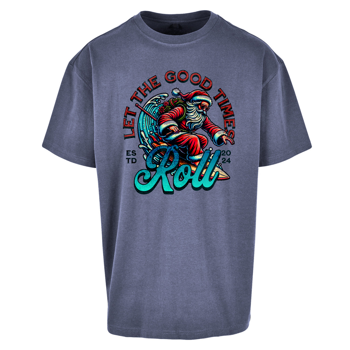 Santa Surfing Let The Good Times Roll Christmas Oversized T Shirts