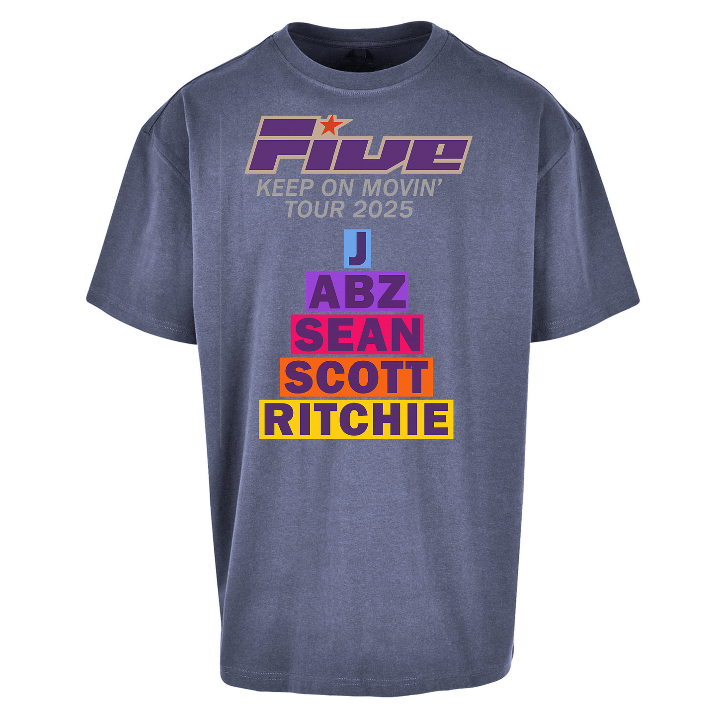 Five Keep On Movin' Tour 2025 Oversized T Shirts