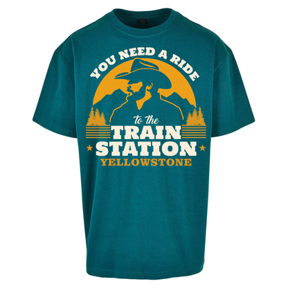 You Need A Ride To The Train Station Oversized T Shirts