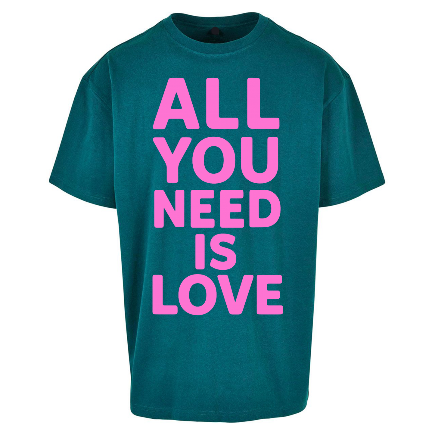All You Need is Love Oversized T Shirts