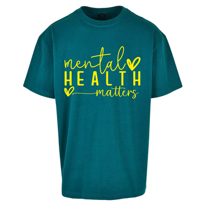 Mental Health Matters Oversized T Shirts