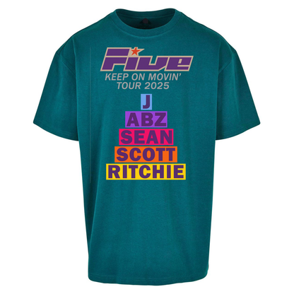 Five Keep On Movin' Tour 2025 Oversized T Shirts