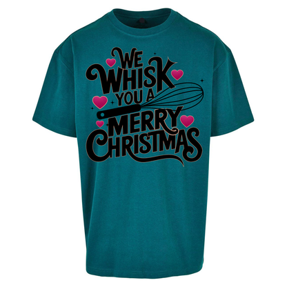 We Whisk You a Merry Christmas Oversized T Shirts