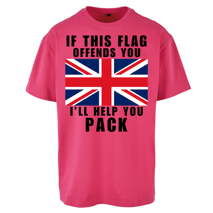 If This Flag Offends You I Will Help You Pack Oversized T Shirts