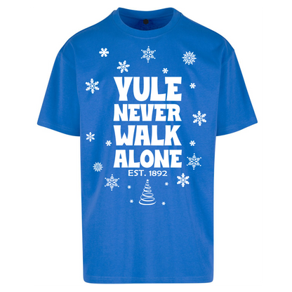 Yule Never Walk Alone Liverpool Christmas Oversized T Shirts