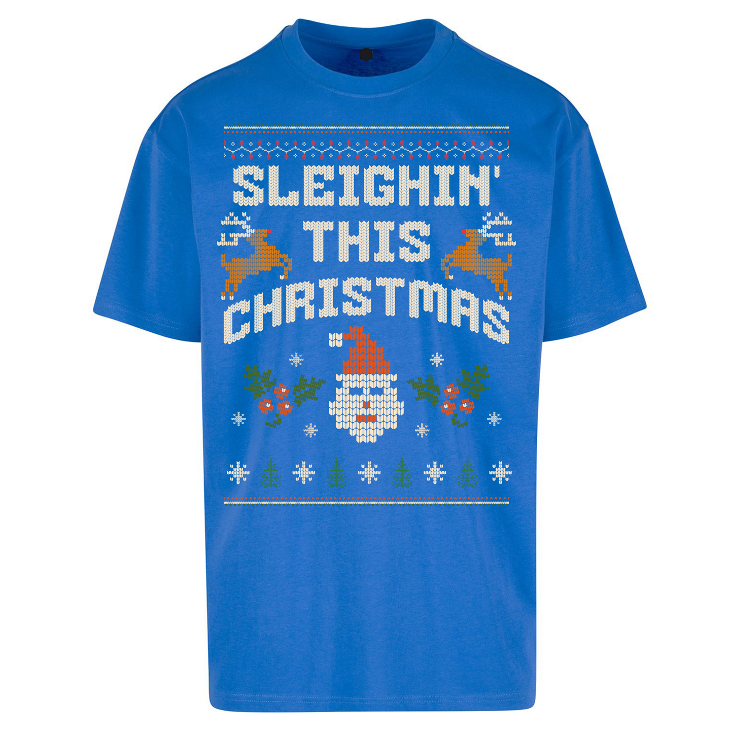 Sleighin This Christmas Christmas Oversized T Shirts