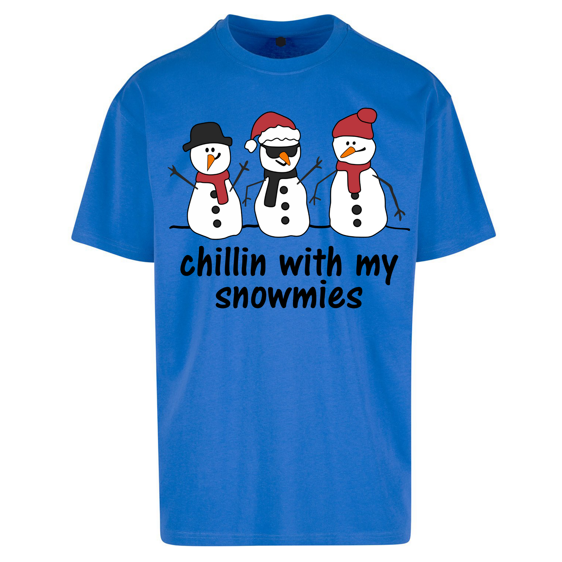 Chillin With My Snowmies Oversized T Shirts