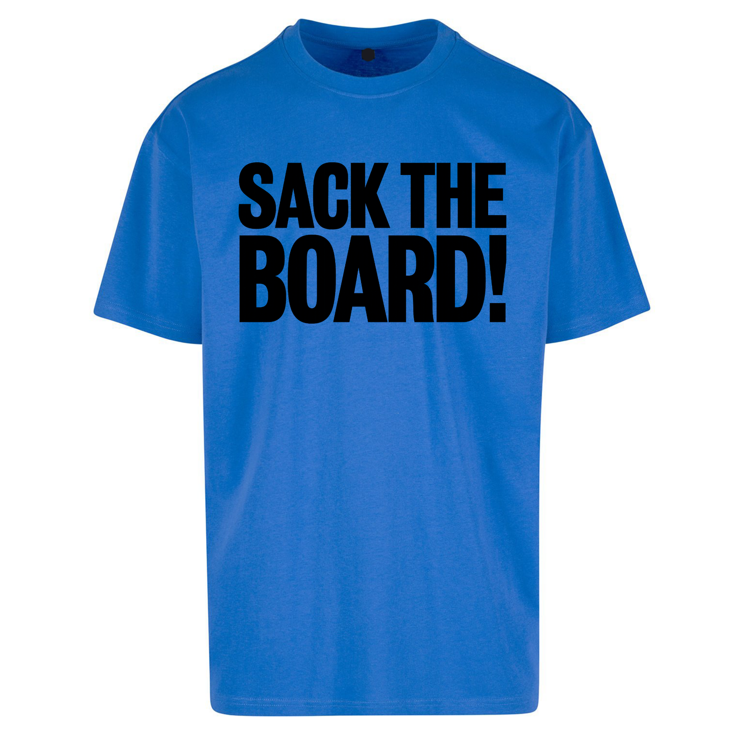 Sack The Boards Oversized T Shirts