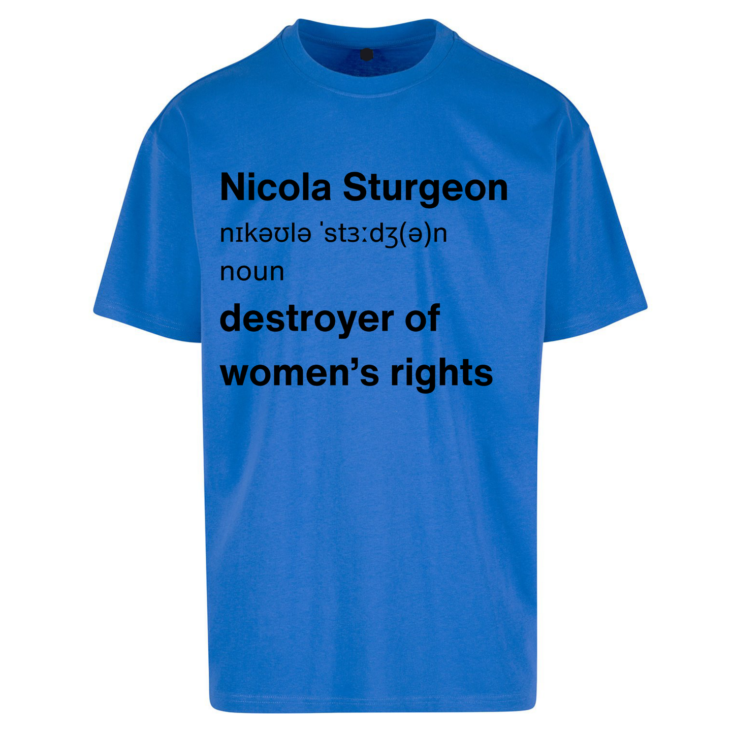 JK Rowling Nicola Sturgeon T Shirt Oversized T Shirts