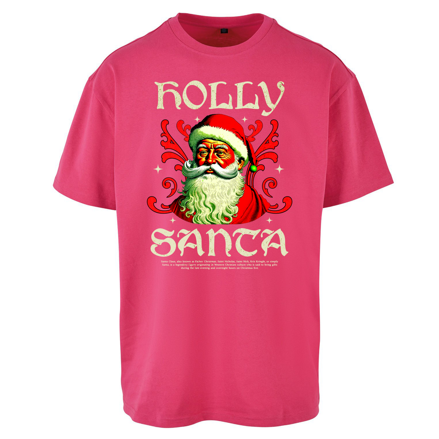 Holly Santa Christmas Oversized T Shirts