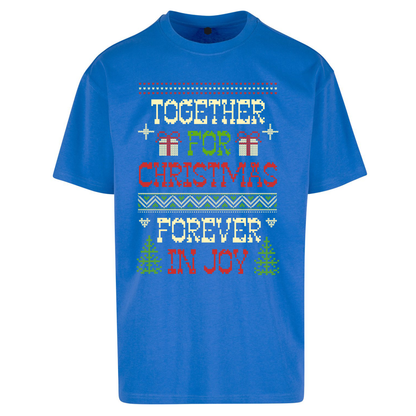 Together for Christmas Forever in Joy Christmas Oversized T Shirts