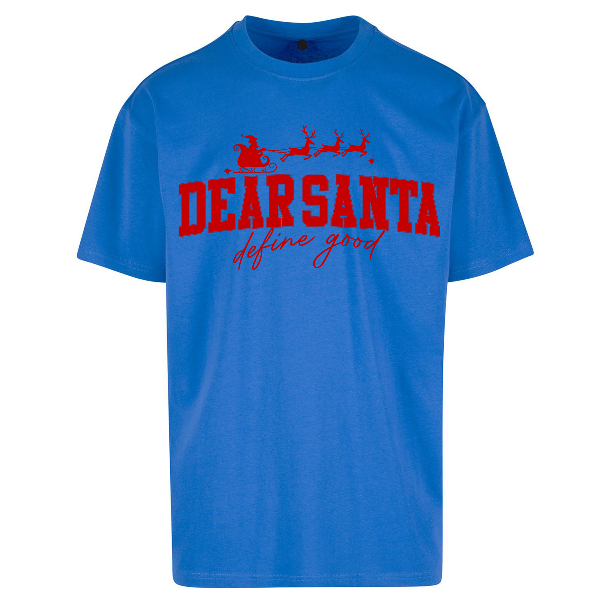 Dear Santa Christmas Oversized T Shirts