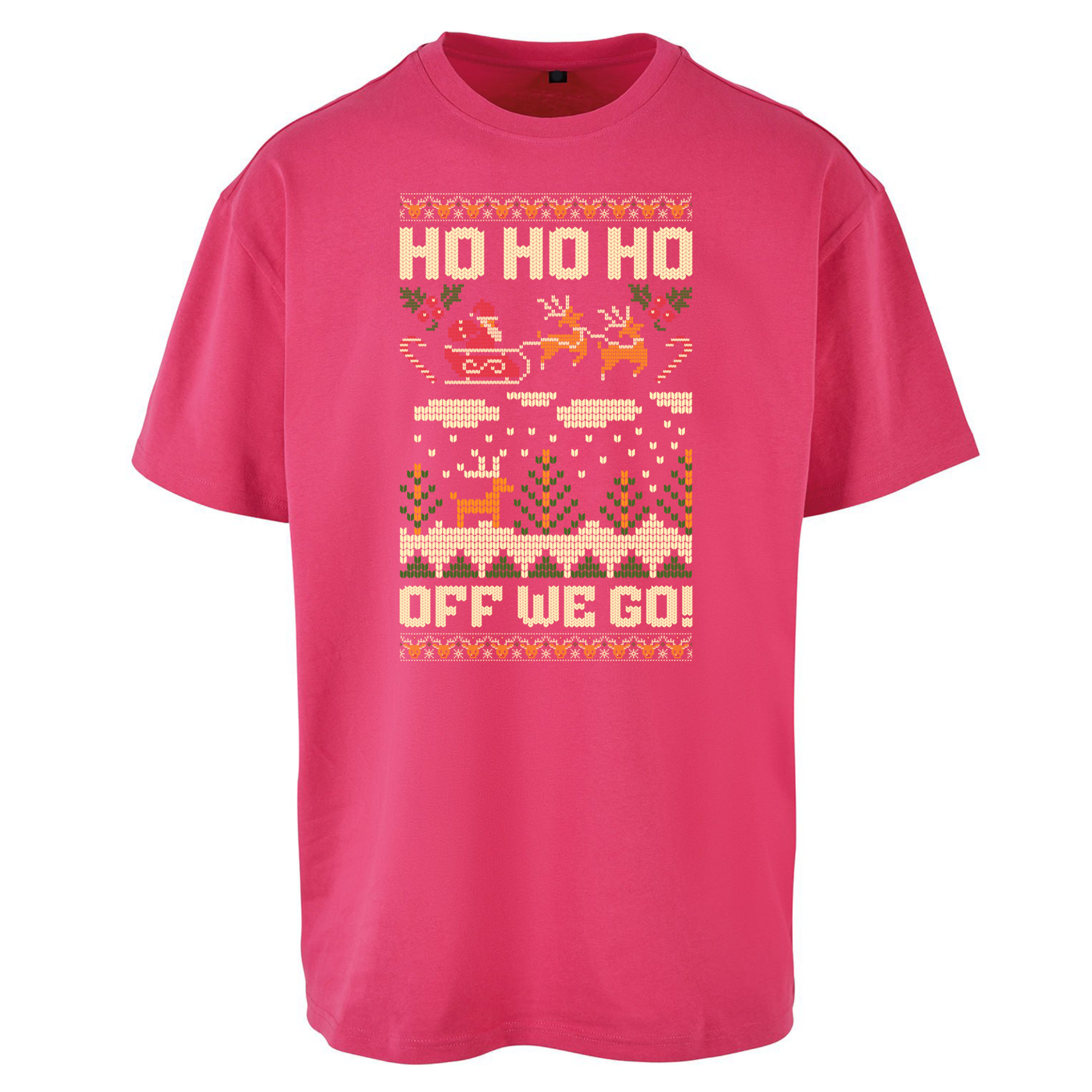 Have Yourself a HO HO HO Off we Go Christmas Oversized T Shirts