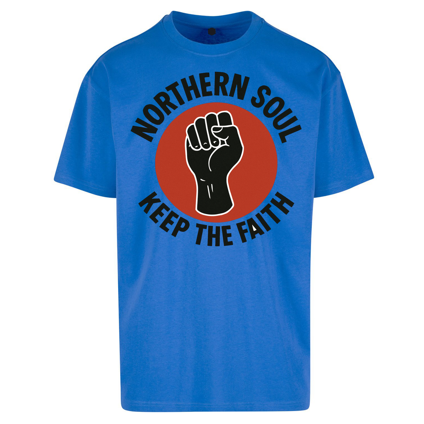 Northern Soul Keep The Faith Oversized T Shirts