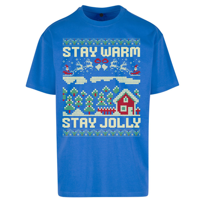 Stay Warm Stay Jolly Christmas Oversized T Shirts