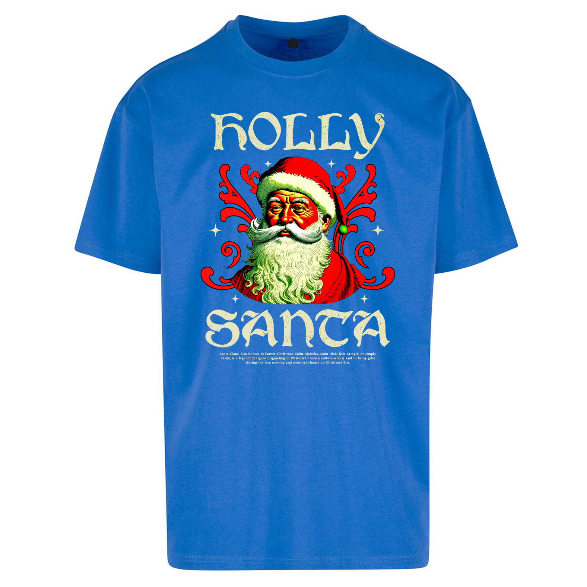 Holly Santa Christmas Oversized T Shirts