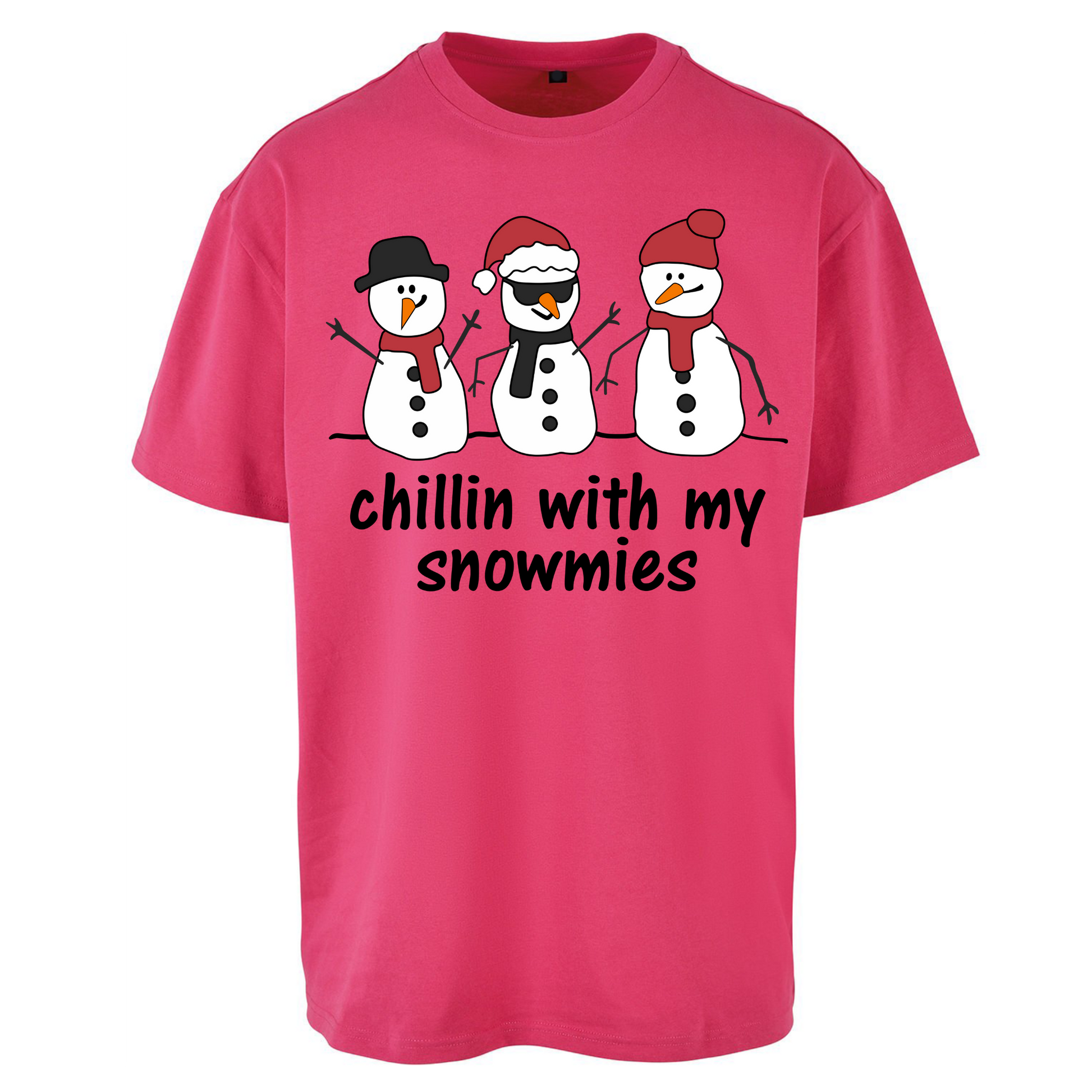 Chillin With My Snowmies Oversized T Shirts