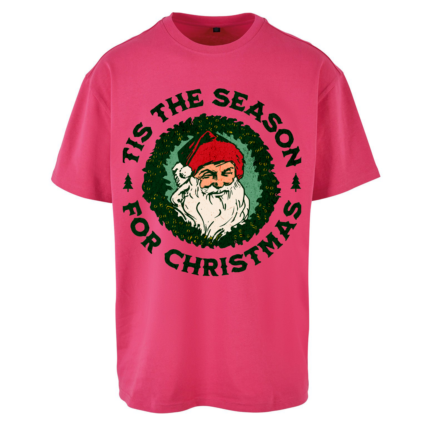 Tis The Season Santa Claus Christmas Oversized T Shirts