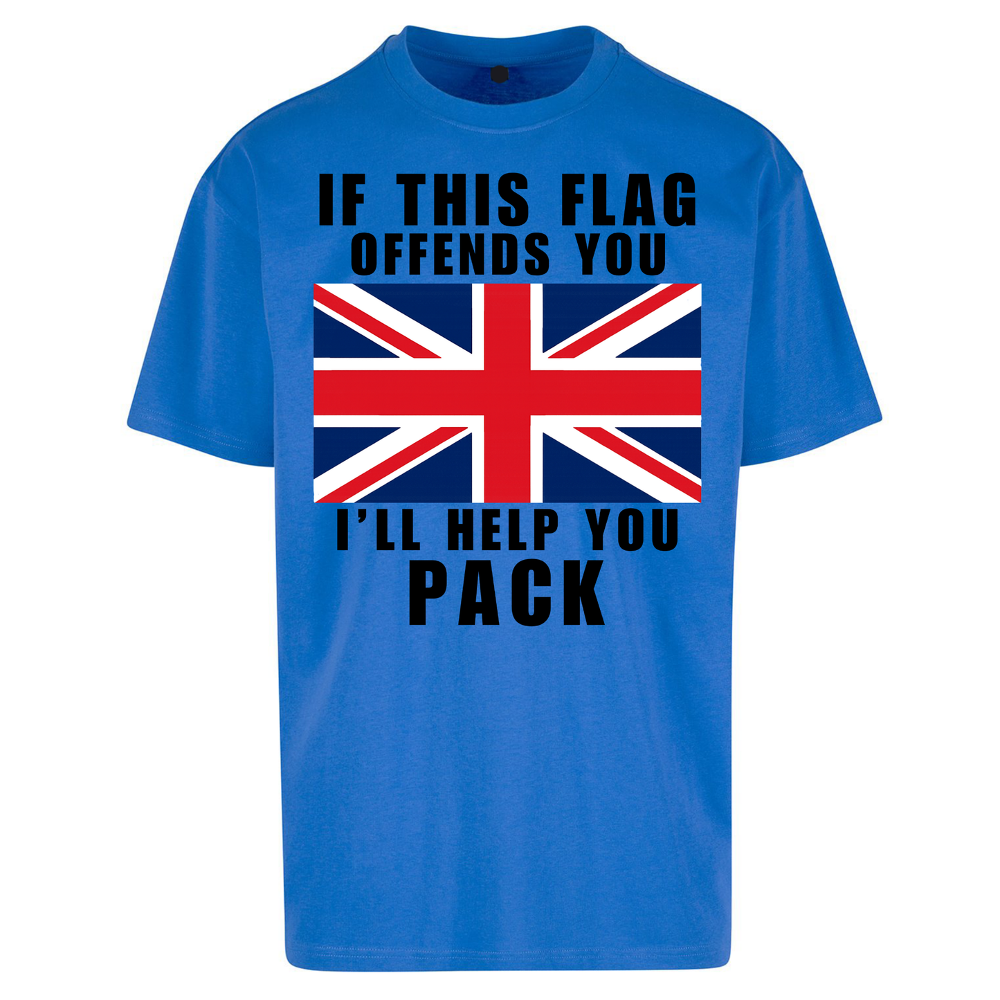 If This Flag Offends You I Will Help You Pack Oversized T Shirts