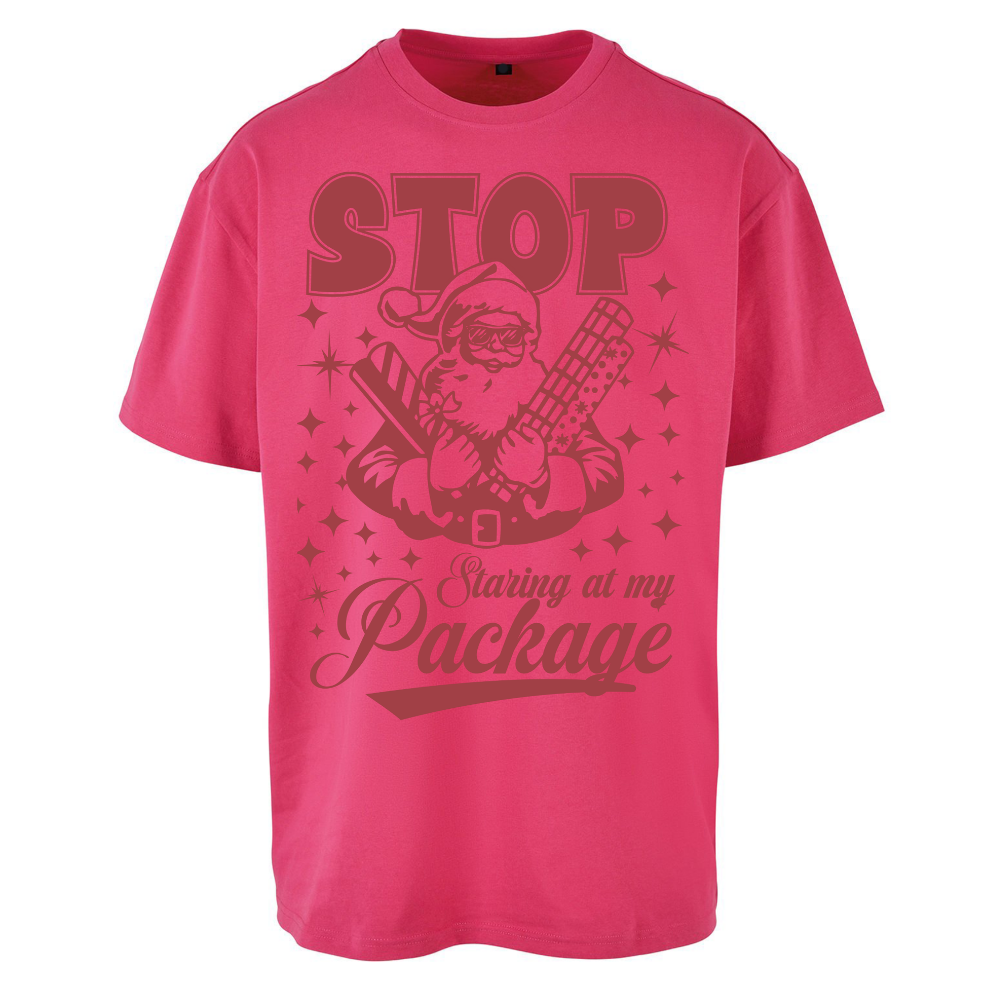 Stop Staring at My Package Christmas Oversized T Shirts