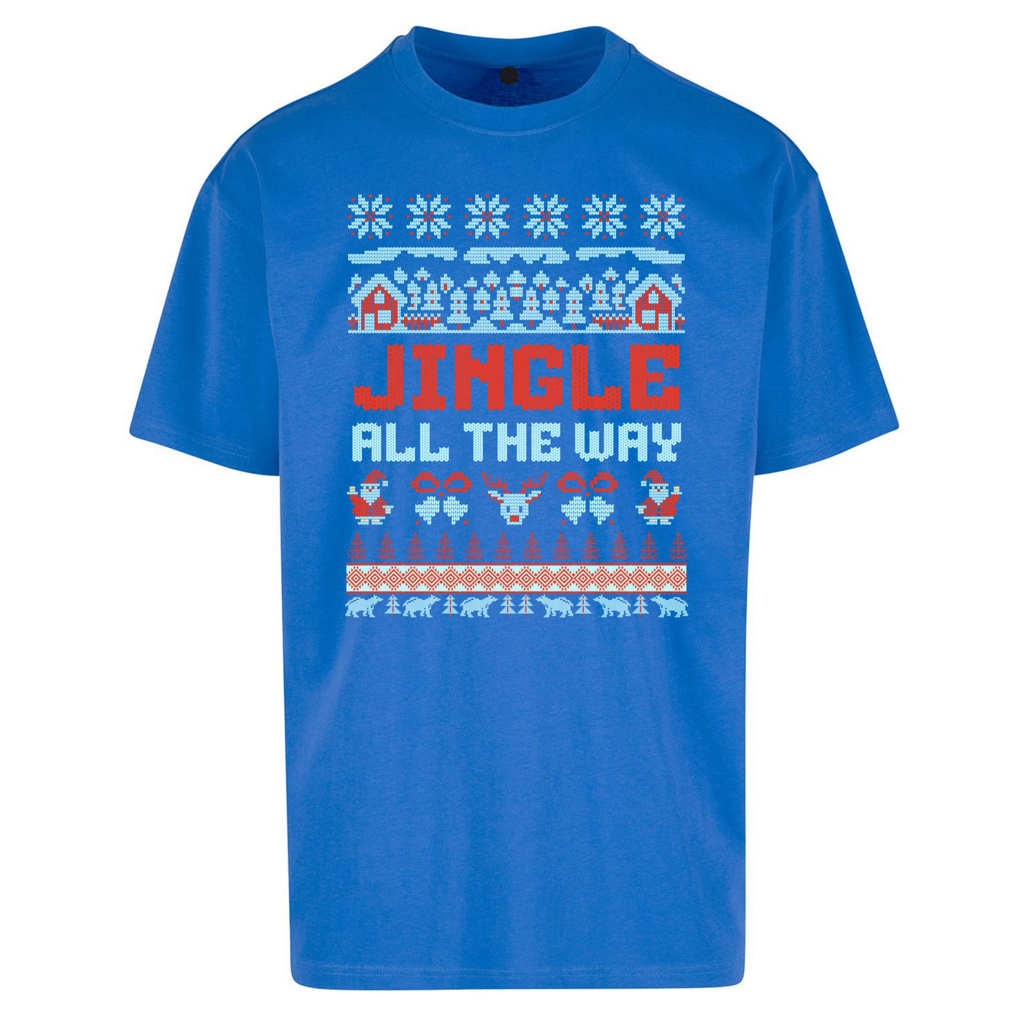 Jingle All The Way Christmas Oversized T Shirts