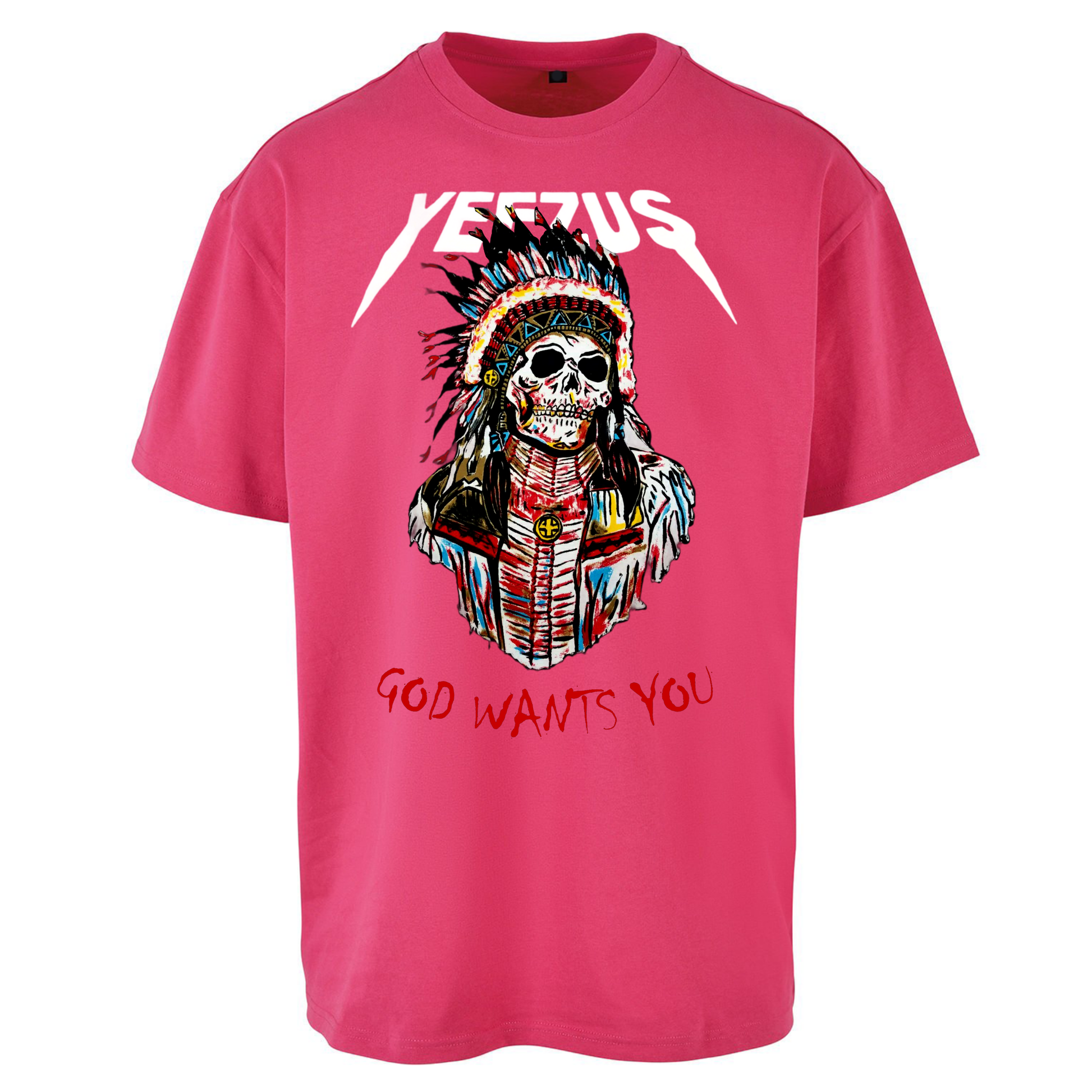 Yeezus God Wants You Oversized T Shirts