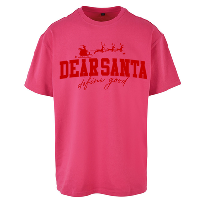 Dear Santa Christmas Oversized T Shirts