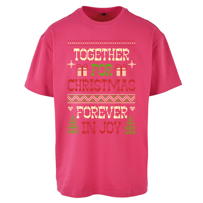 Together for Christmas Forever in Joy Christmas Oversized T Shirts
