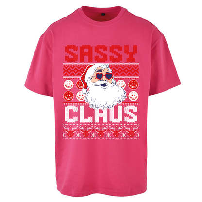 Sassy Claus Santa Christmas Oversized T Shirts