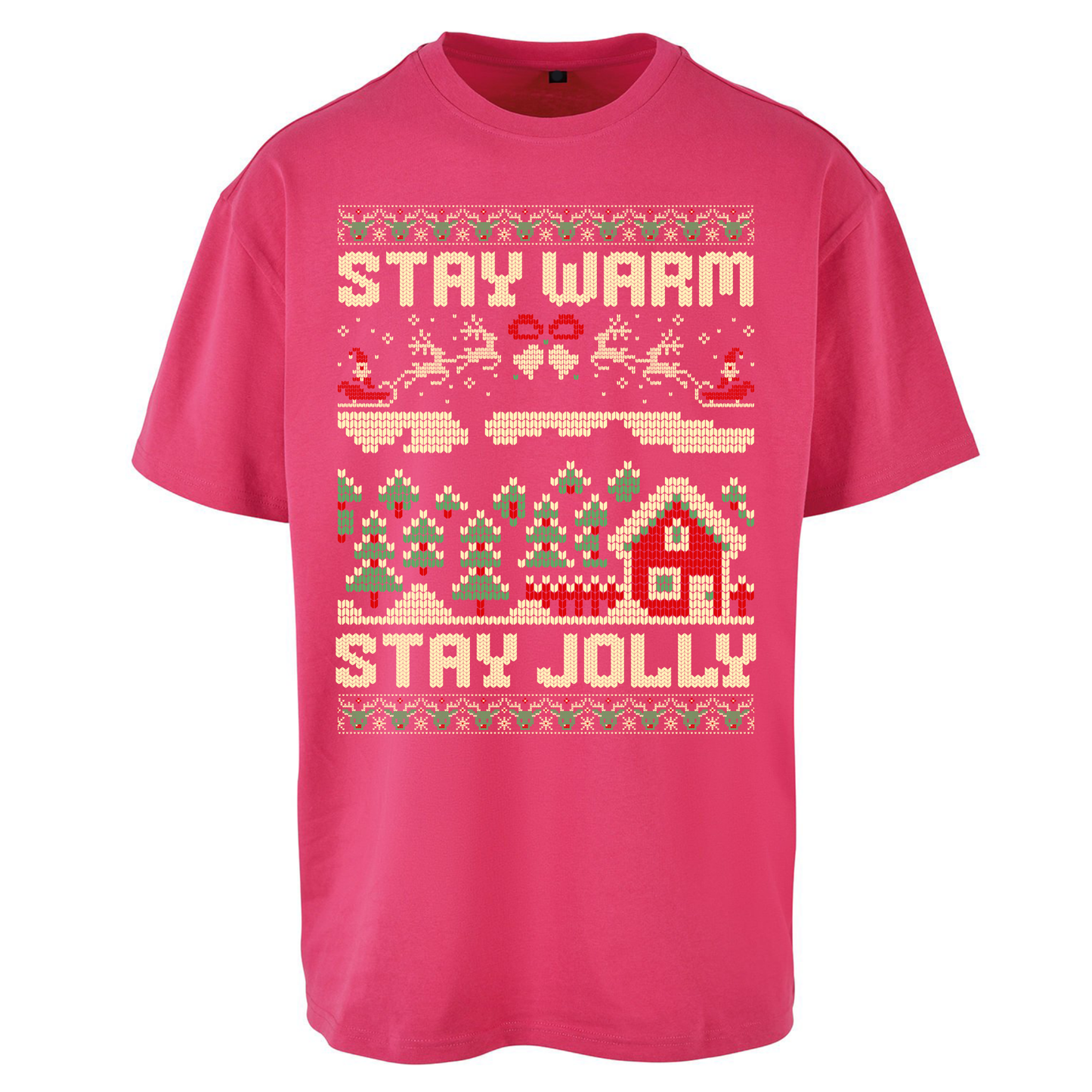 Stay Warm Stay Jolly Christmas Oversized T Shirts