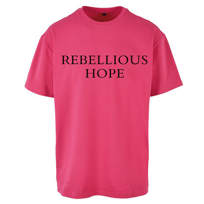 Rebellious Hope Embroidered Oversized T Shirts