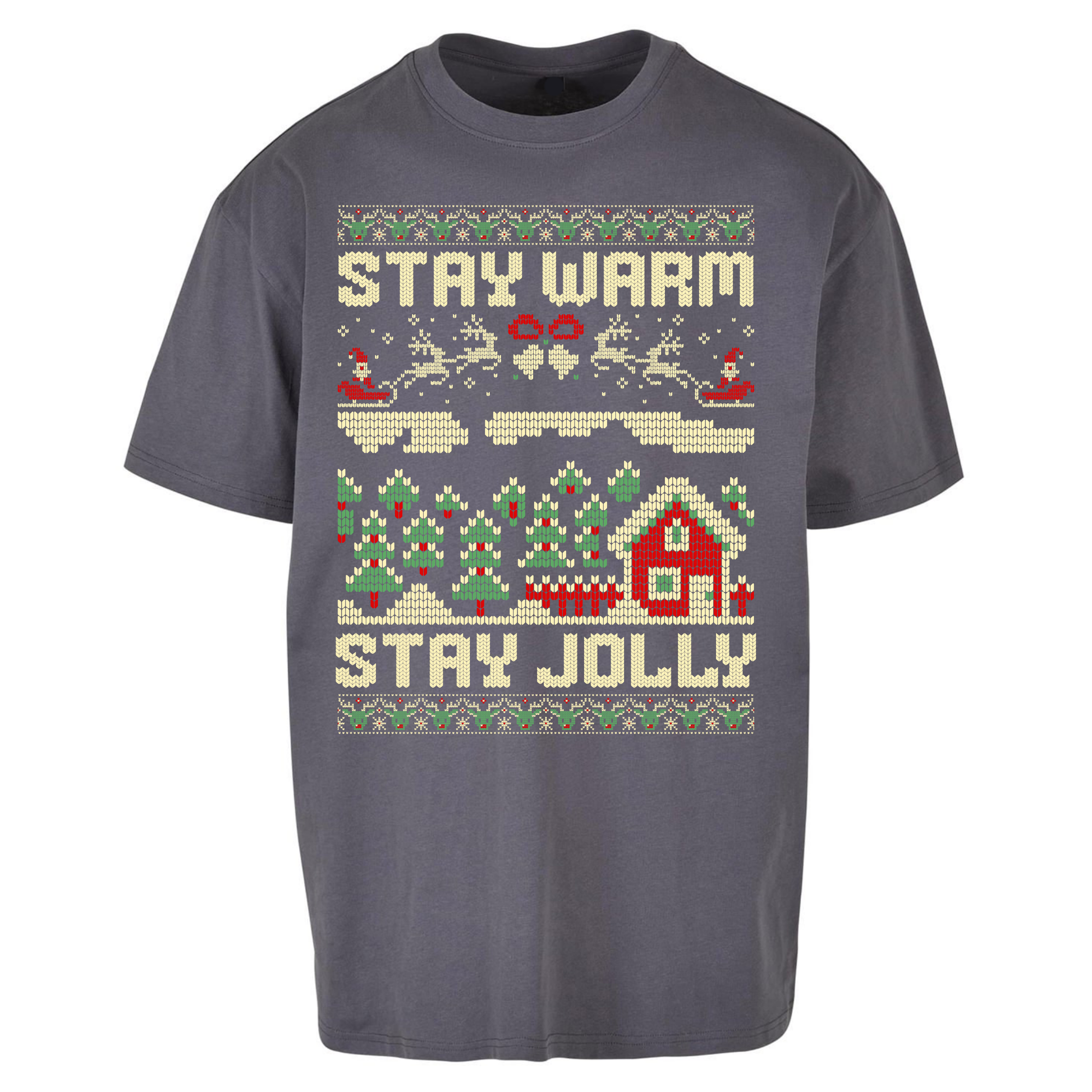 Stay Warm Stay Jolly Christmas Oversized T Shirts