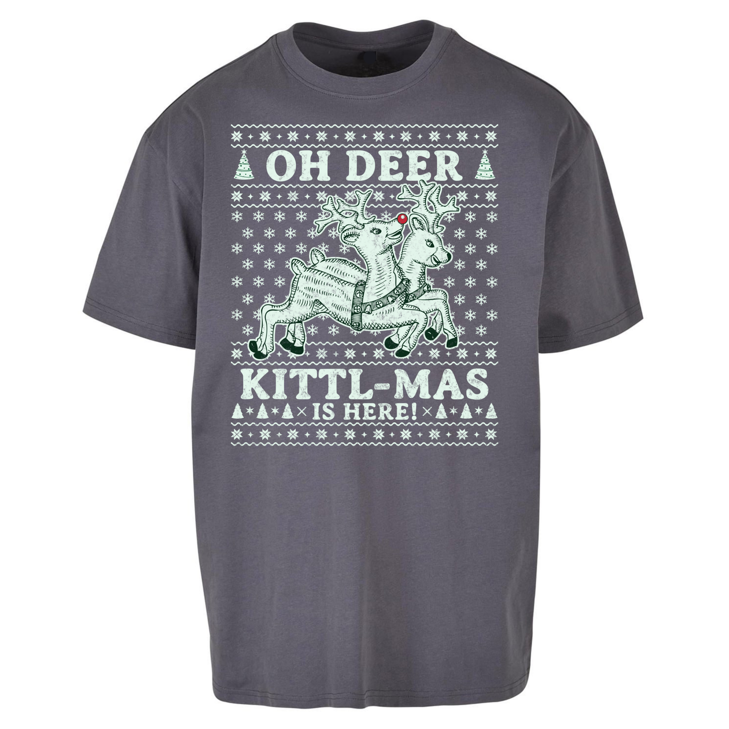 Oh Deer Kittl Mas Is Here Christmas Oversized T Shirts