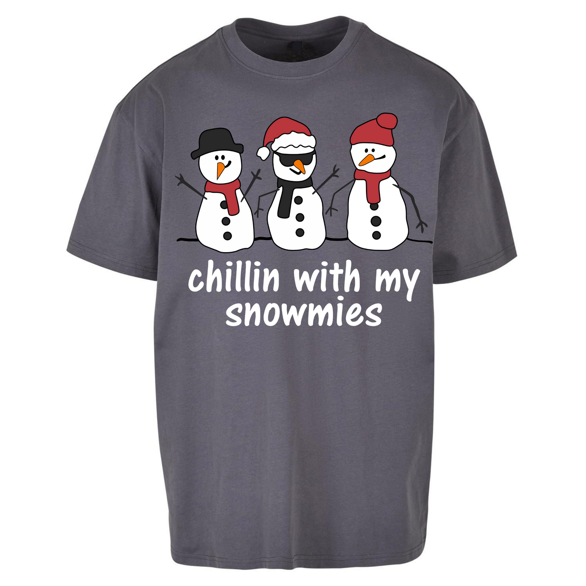 Chillin With My Snowmies Oversized T Shirts