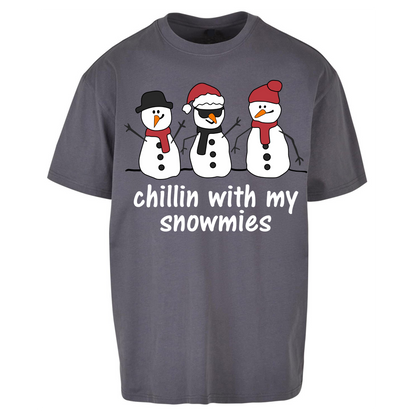 Chillin With My Snowmies Oversized T Shirts