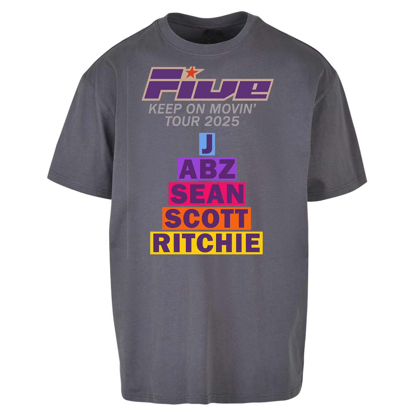 Five Keep On Movin' Tour 2025 Oversized T Shirts