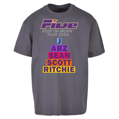 Five Keep On Movin' Tour 2025 Oversized T Shirts