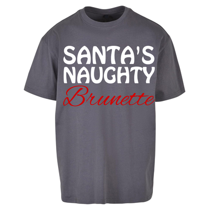 Naughty Brunette Oversized T Shirt