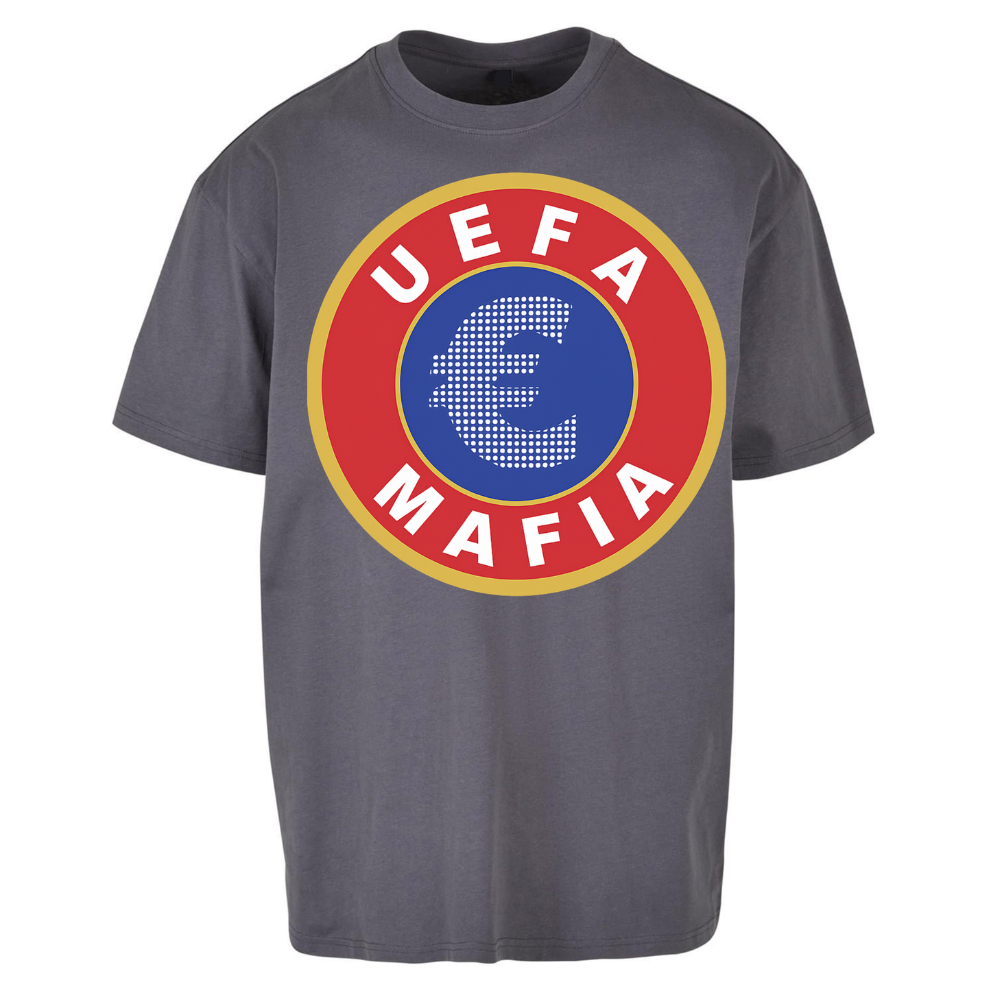 UEFA Mafia Oversized T Shirts