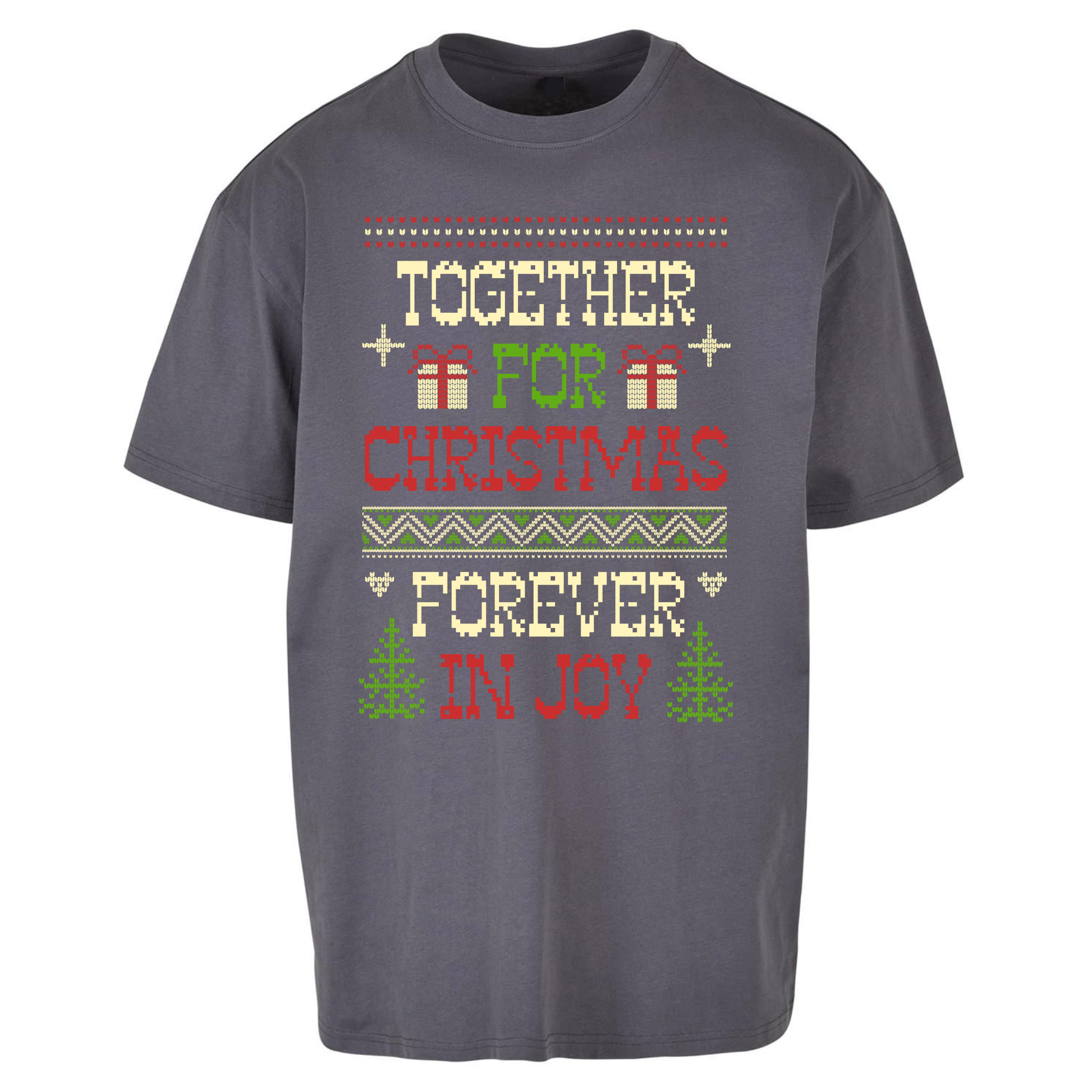 Together for Christmas Forever in Joy Christmas Oversized T Shirts