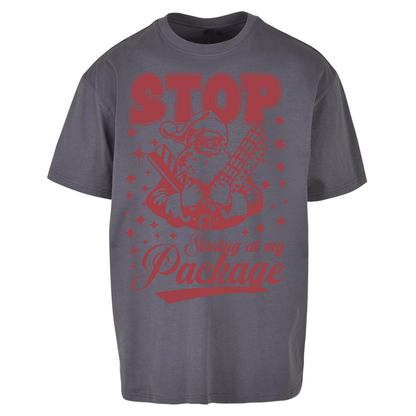 Stop Staring at My Package Christmas Oversized T Shirts