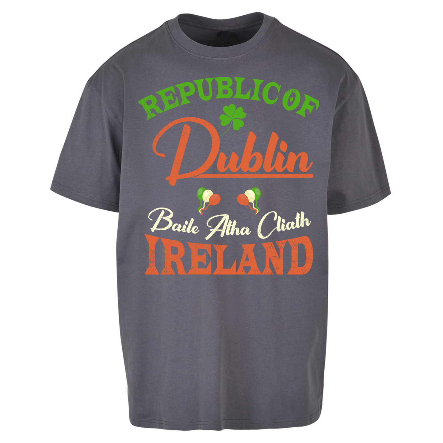 Dublin Ireland Oversized T Shirts