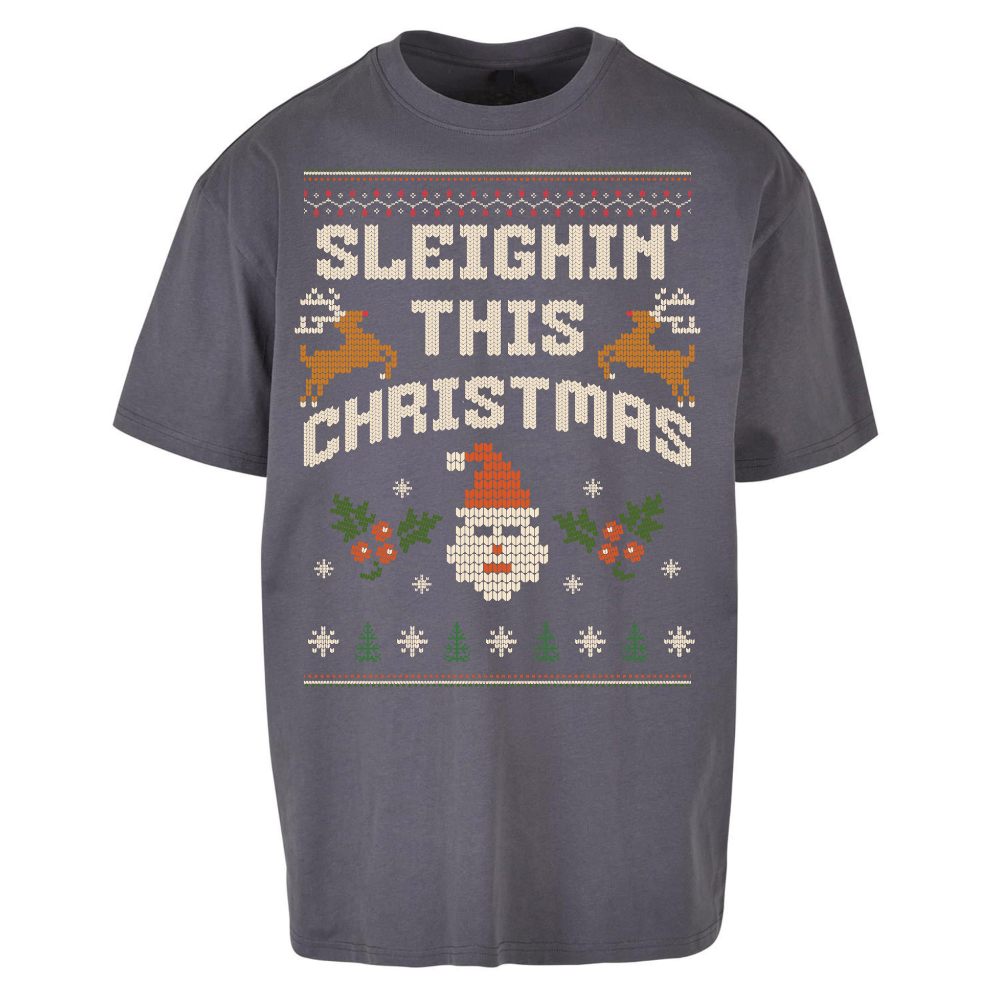 Sleighin This Christmas Christmas Oversized T Shirts