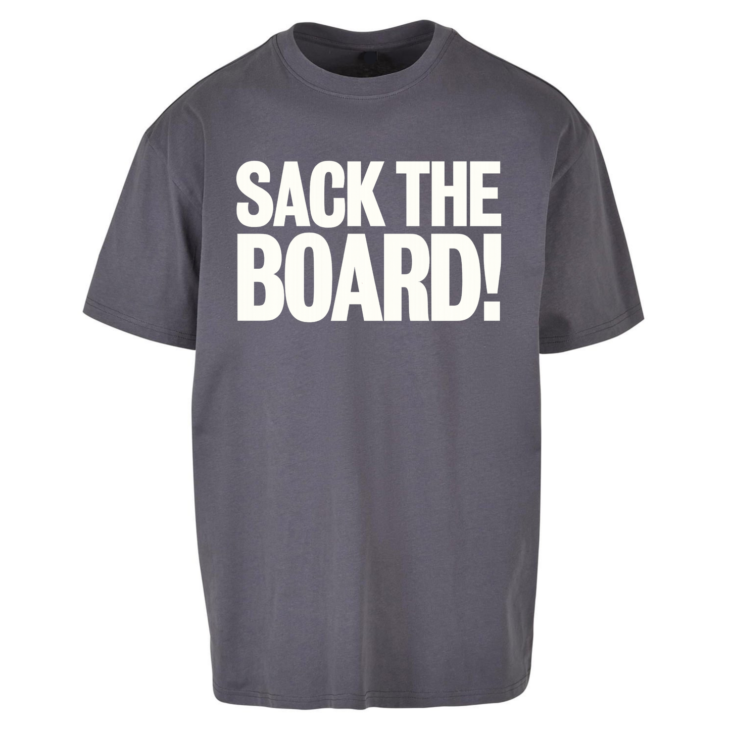 Sack The Boards Oversized T Shirts