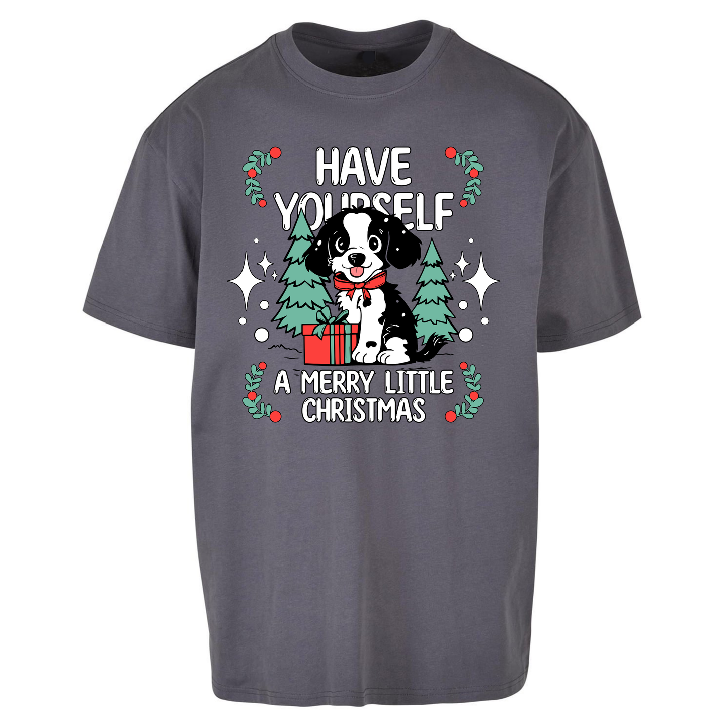Have Yourself a Merry Little Christmas Oversized T Shirts