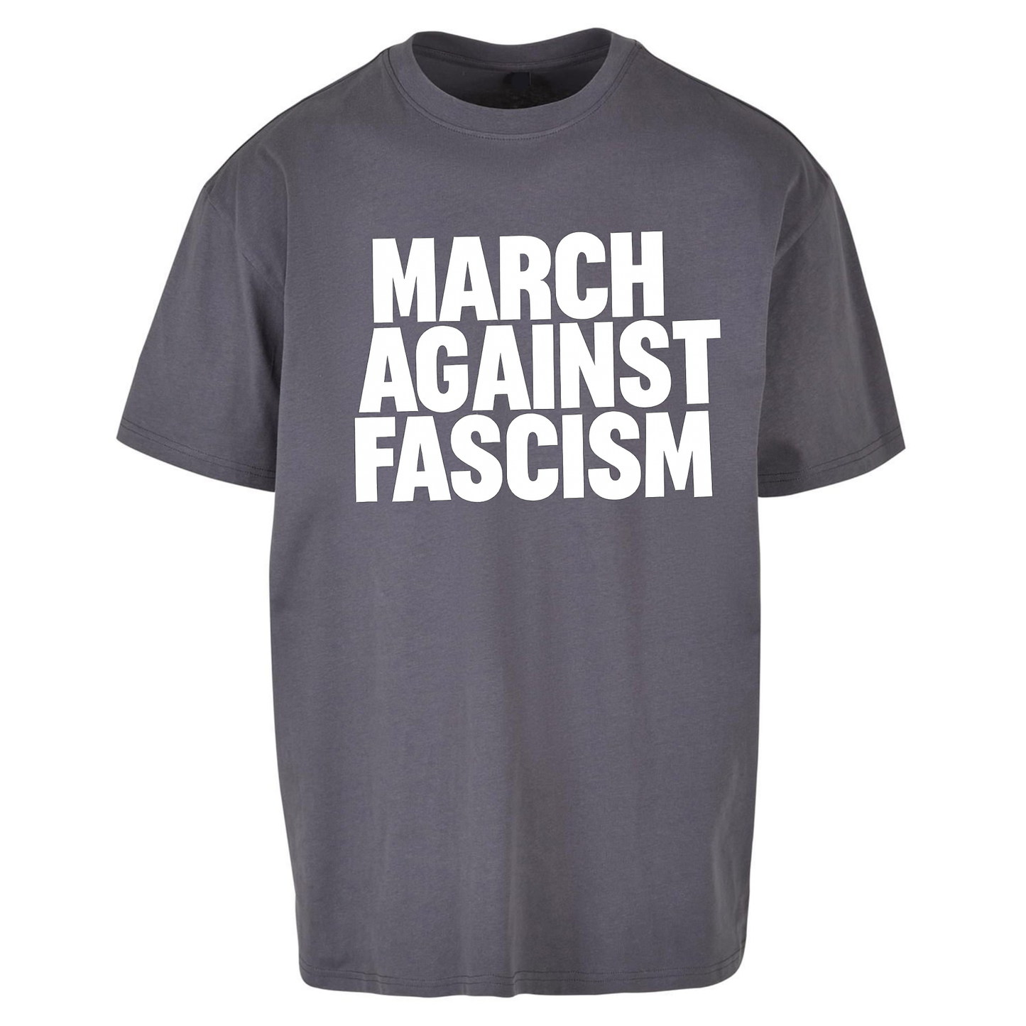 March Against Fascism Oversized T Shirts