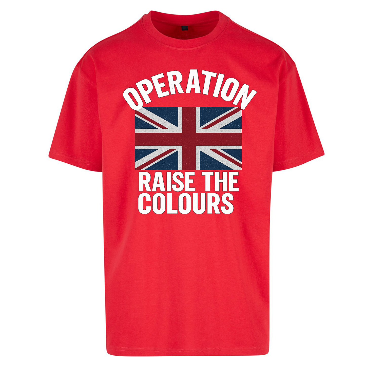 Operation Raise The Colours Oversized T Shirts