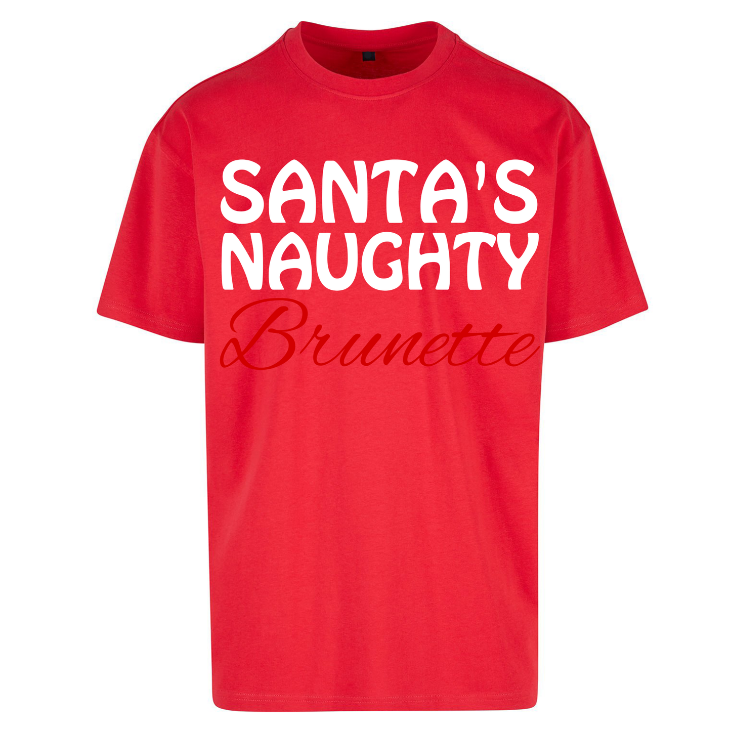 Naughty Brunette Oversized T Shirt