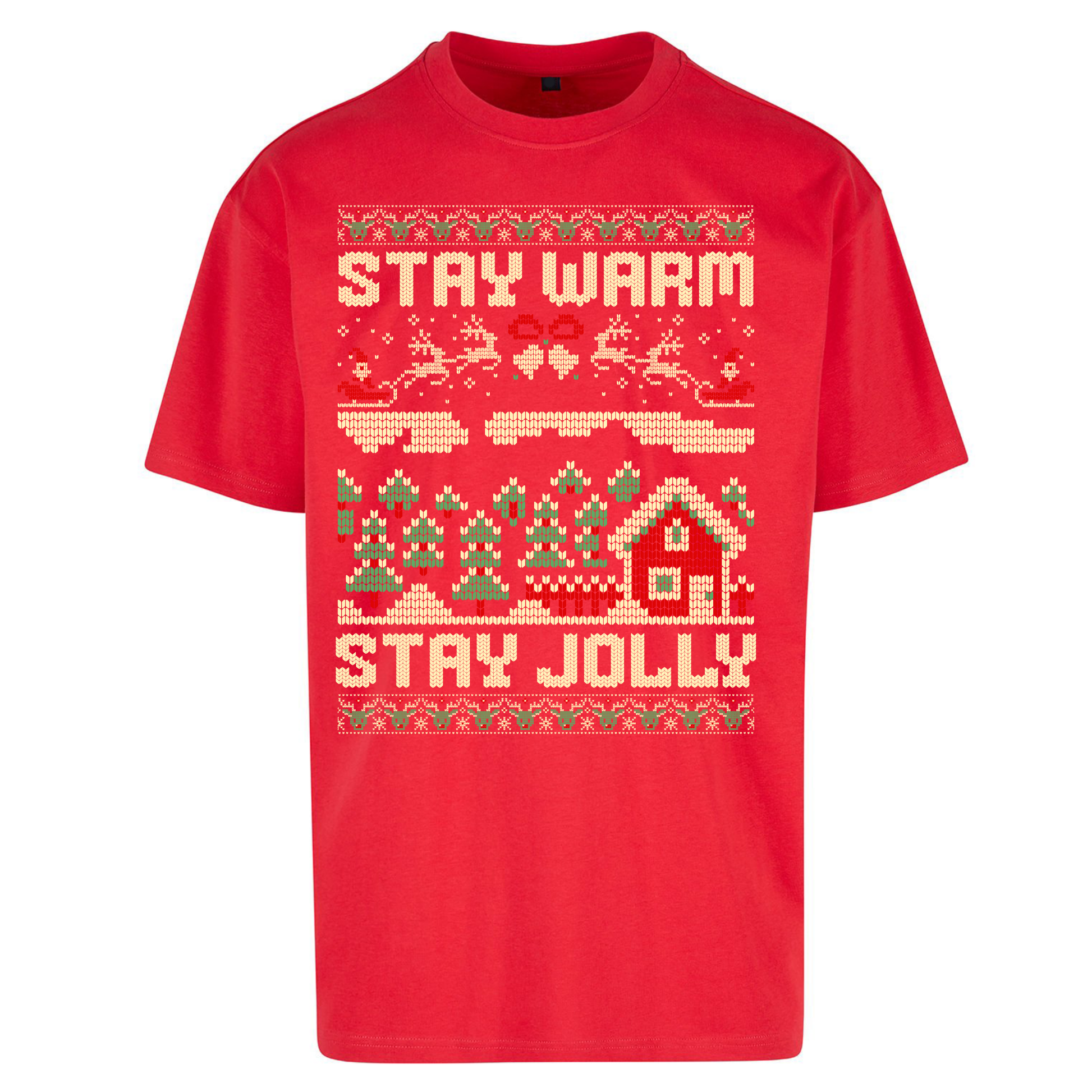 Stay Warm Stay Jolly Christmas Oversized T Shirts